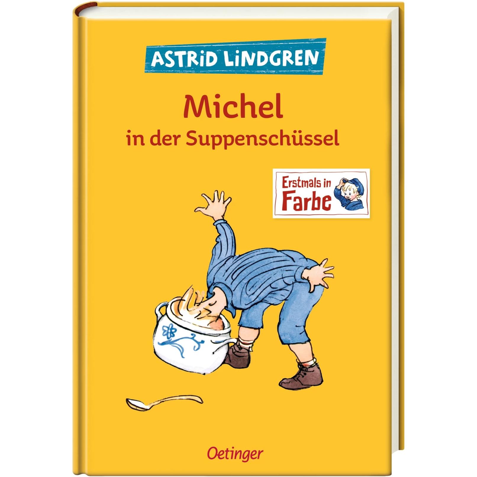 Michel in der Suppenschüssel, Kinderbücher von Astrid Lindgren