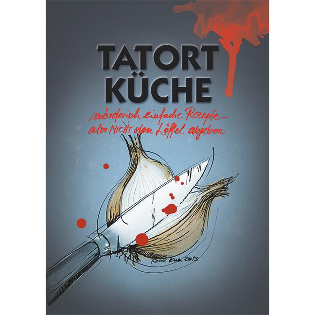 Kull:Tatort Küche, Ratgeber von Isabelle Kull