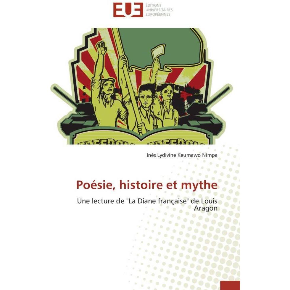Poésie, histoire et mythe, Ratgeber