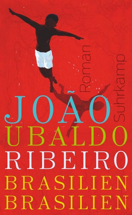 Produktbild Brasilien, Brasilien (Deutsch, Curt Meyer-Clason, Jacob Deutsch, João Ubaldo Ribeiro, 2013)