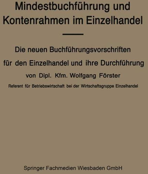 Produktbild Mindestbuchführung und Kontenrahmen im Einzelhandel (Deutsch, Wolfgang Förster, 1938)