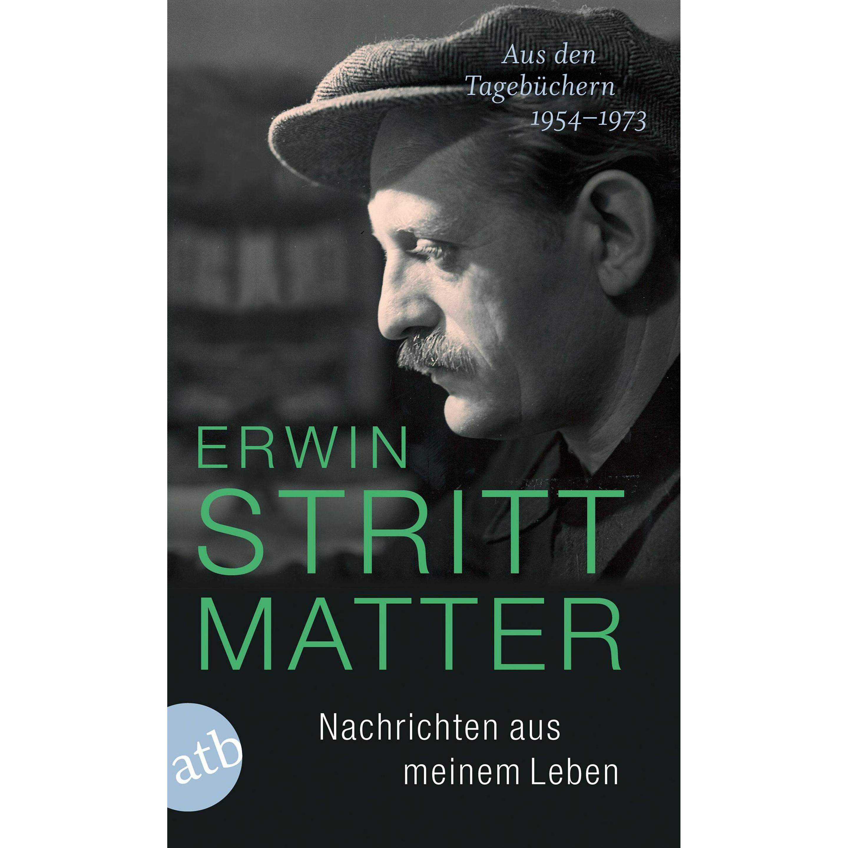 Nachrichten aus meinem Leben, Belletristik von Erwin Strittmatter