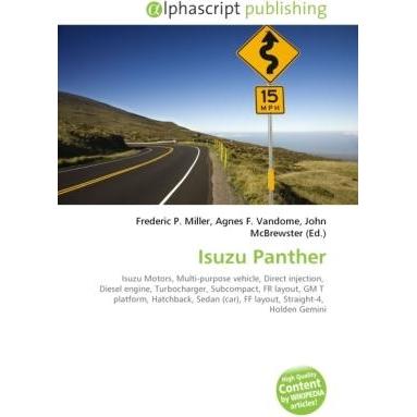Thumbnail - Isuzu Panther, Ratgeber von Agnes F. Vandome, Frederic P. Miller, John McBrewster