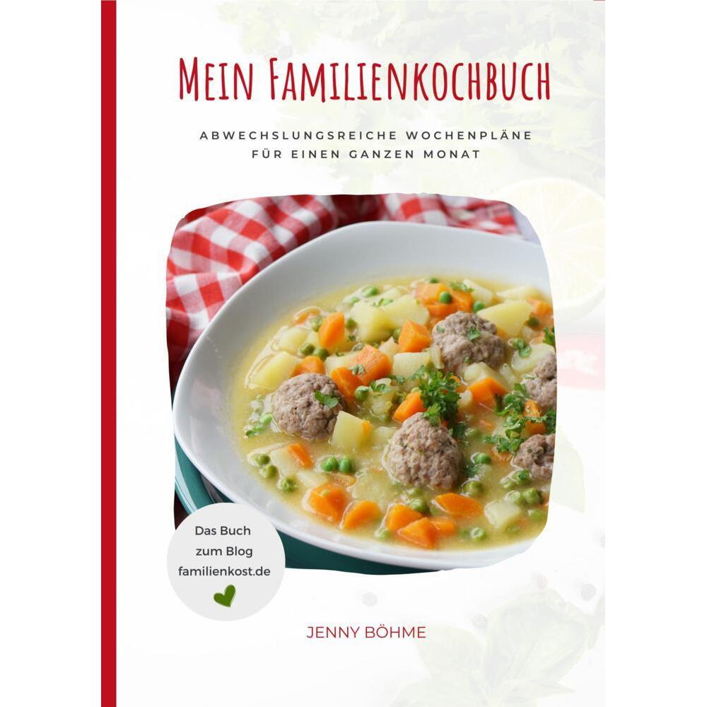 Böhme:Mein Familienkochbuch, Ratgeber von Jenny Böhme