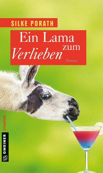 Produktbild Ein Lama zum Verlieben (Deutsch, Silke Porath, 2015)