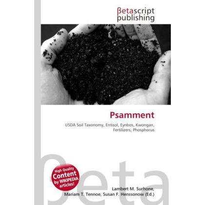 Psamment, Fachbücher von Lambert M. Surhone, Mariam T. Tennoe, Susan F. Henssonow