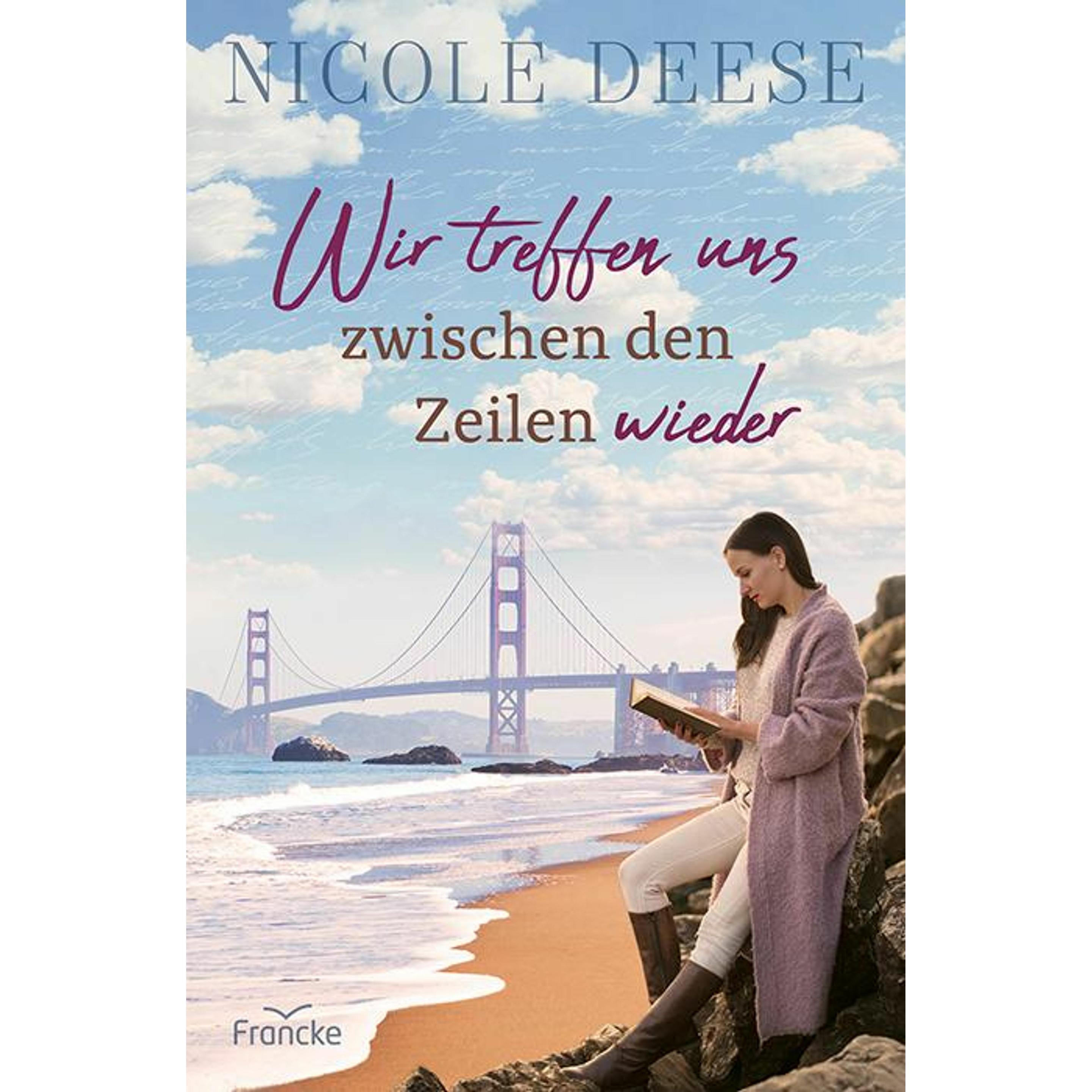 Wir treffen uns zwischen den Zeilen wieder, Belletristik von Nicole Deese Christian Heinritz