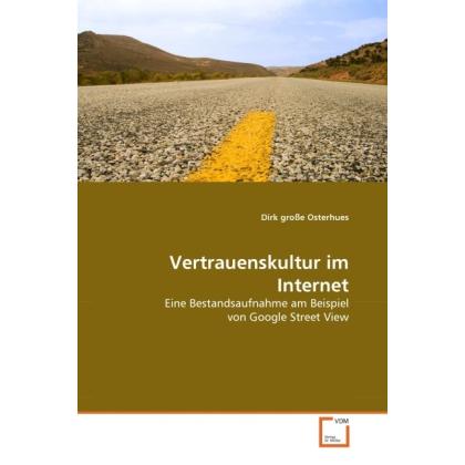 Thumbnail - Vertrauenskultur im Internet, Fachbücher von Dirk Grosse Osterhues