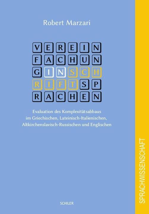 Produktbild Vereinfachung in Schriftsprachen (Deutsch, Robert Marzari, 2015)