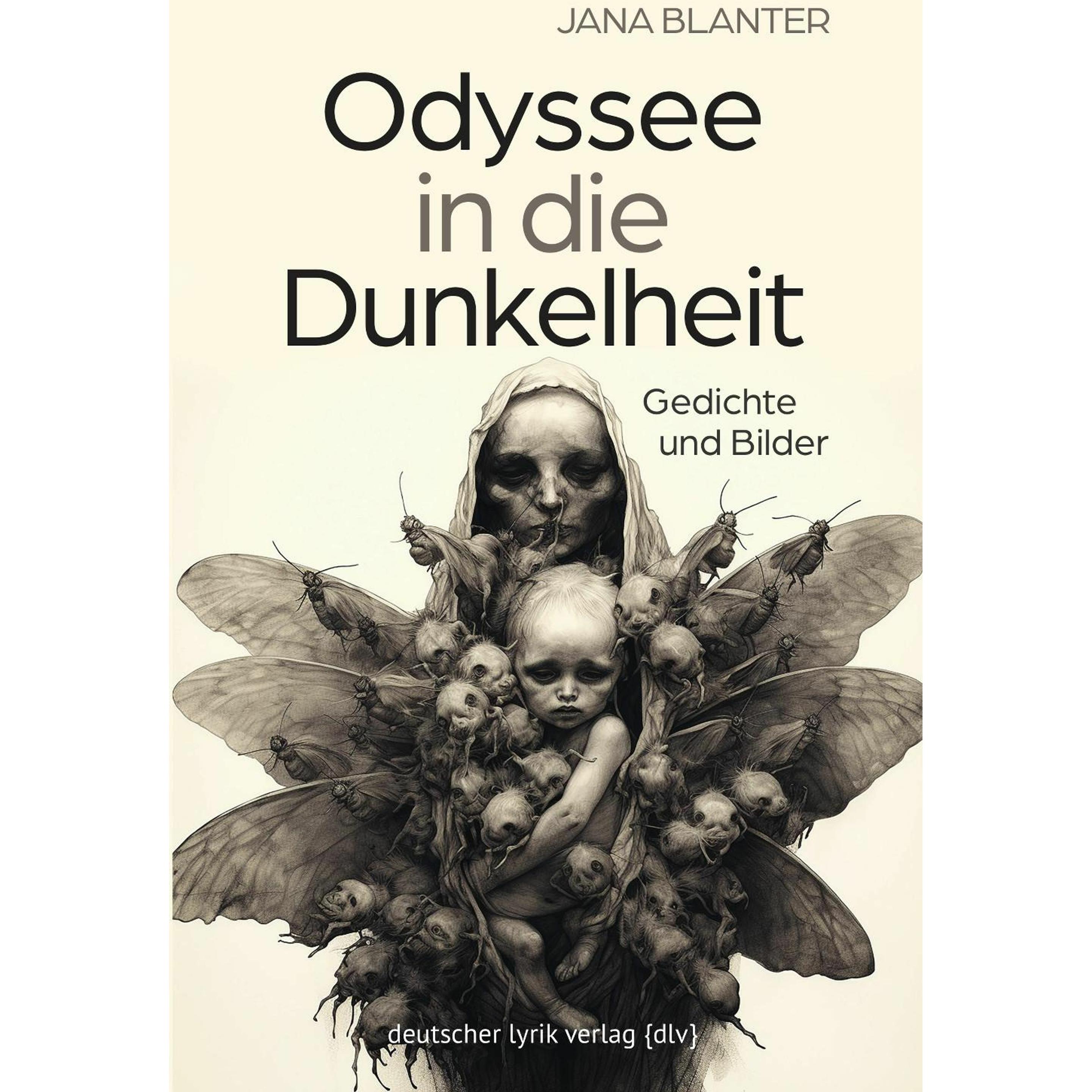 Blanter:Odyssee in die Dunkelheit, Belletristik von Jana Blanter