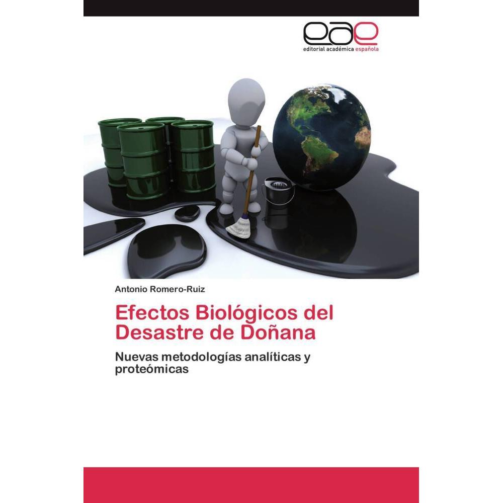 Efectos Biológicos del Desastre de Doñana, Fachbücher