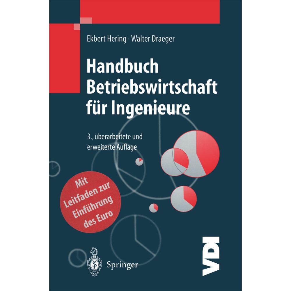 Handbuch Betriebswirtschaft für Ingenieure, Fachbücher von Ekbert Hering