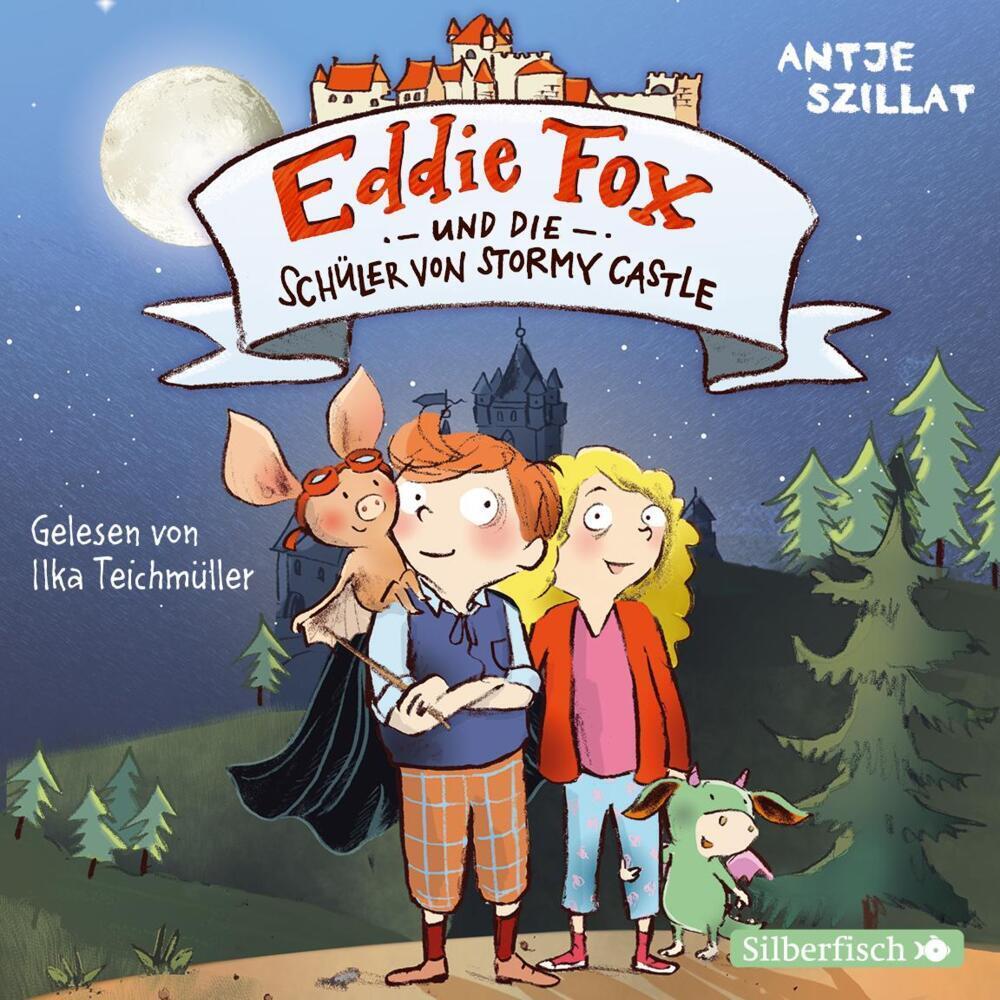 Eddie Fox und die Schüler von Stormy Castle, Hörbücher von Antje Szillat