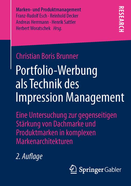 Produktbild Portfolio-Werbung als Technik des Impression Management (Deutsch, Christian Boris Brunner, 2013)
