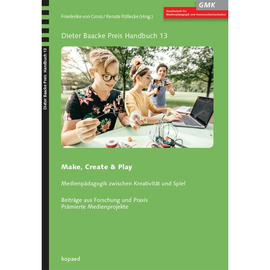 Thumbnail - Make, Create & Play, Fachbücher von Friederike von Gross, Renate Röllecke