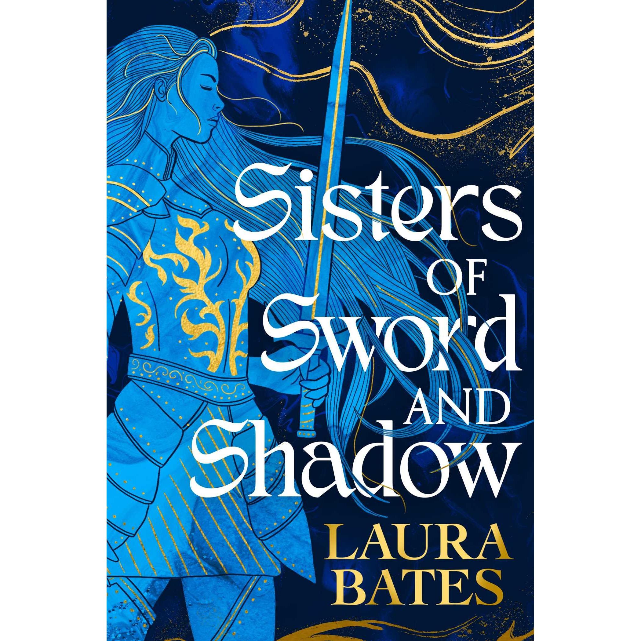 Sisters of Sword and Shadow, Belletristik von Laura Bates