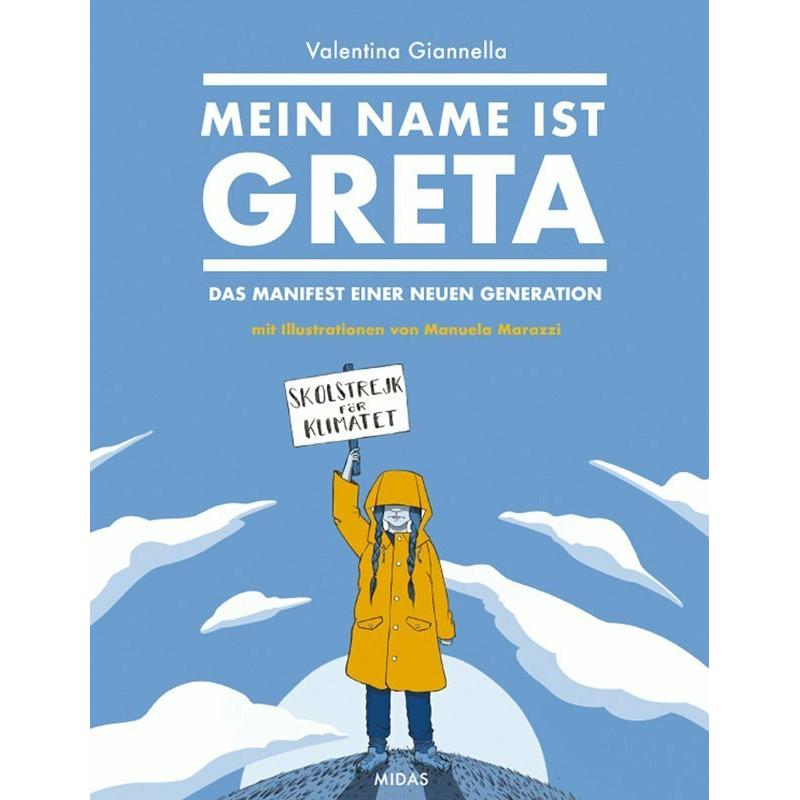 Mein Name ist Greta, Fachbücher von Manuela Marazzi, Valentina Giannella