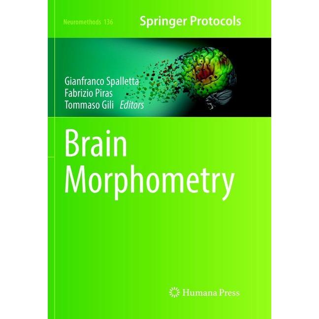 Brain Morphometry, Fachbücher von Fabrizio Piras, Gianfranco Spalletta, Tommaso Gili
