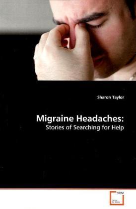 Image du produit Migraine Headaches: (Sharon Taylor, 2009)