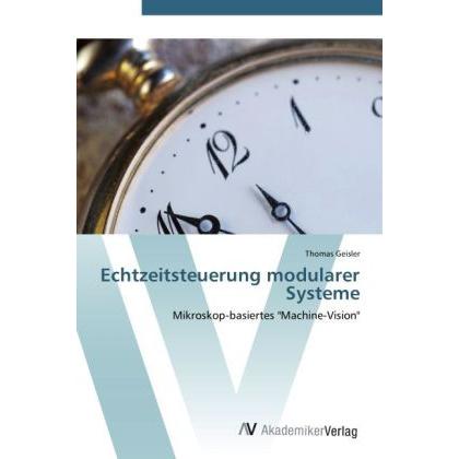 Echtzeitsteuerung modularer Systeme, Fachbücher von Thomas Geisler