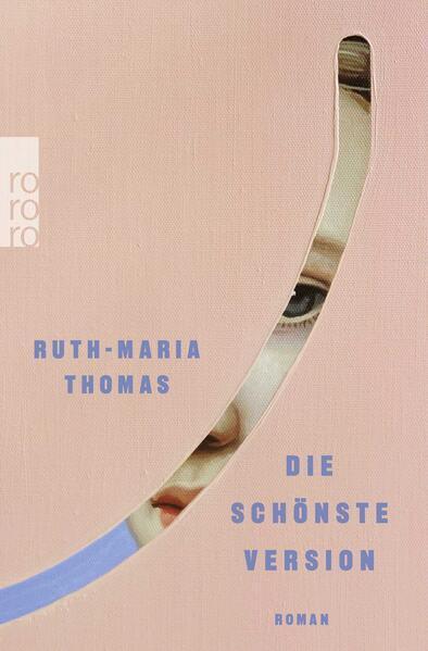 Produktbild Die schönste Version (Deutsch, Ruth-Maria Thomas, 2025)