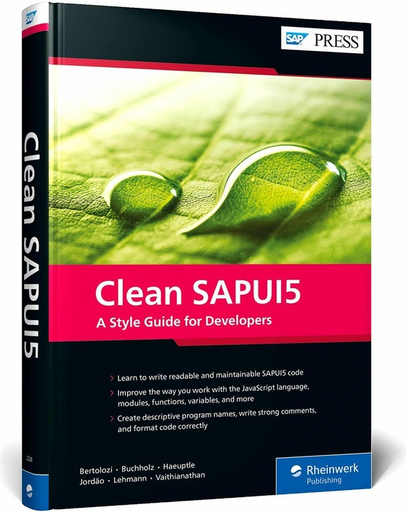 Produktbild Clean SAPUI5 (Englisch, Christian Lehmann, Klaus Haeuptle, Rodrigo Jordão, Daniel Bertolozi, Arnaud Buchholz, 2022)