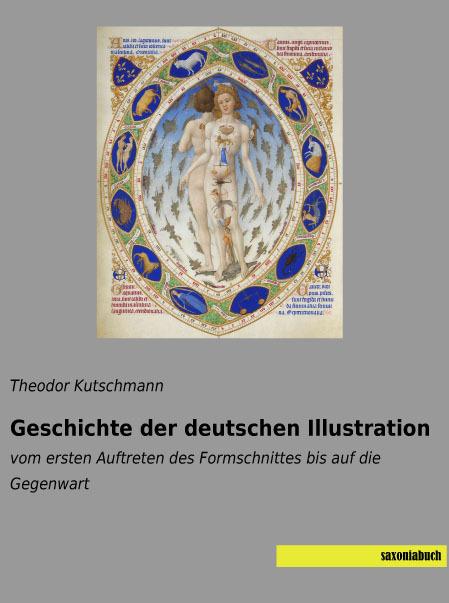 Produktbild Geschichte der deutschen Illustration (Deutsch, Theodor Kutschmann, 2016)