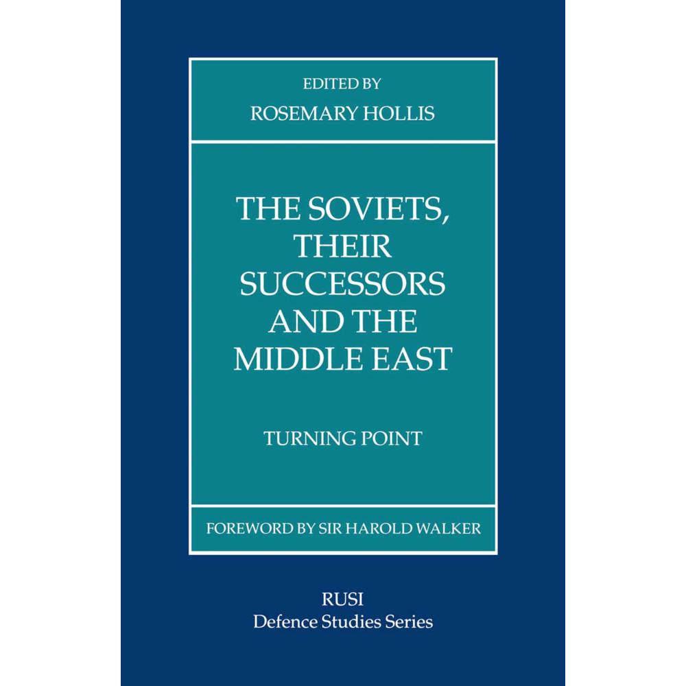 The Soviets, Their Successors and the Middle East, Fachbücher von Rosemary Hollis