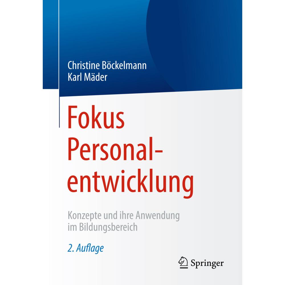 Fokus Personalentwicklung, Fachbücher von Karl Mäder