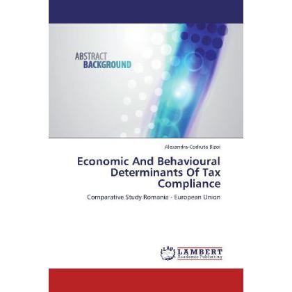 Economic And Behavioural Determinants Of Tax Compliance, Fachbücher