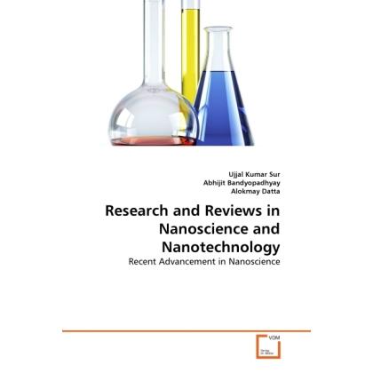 Research and Reviews in Nanoscience and Nanotechnology, Fachbücher von Abhijit Bandyopadhyay, Alokmay Datta, Ujjal Kumar...
