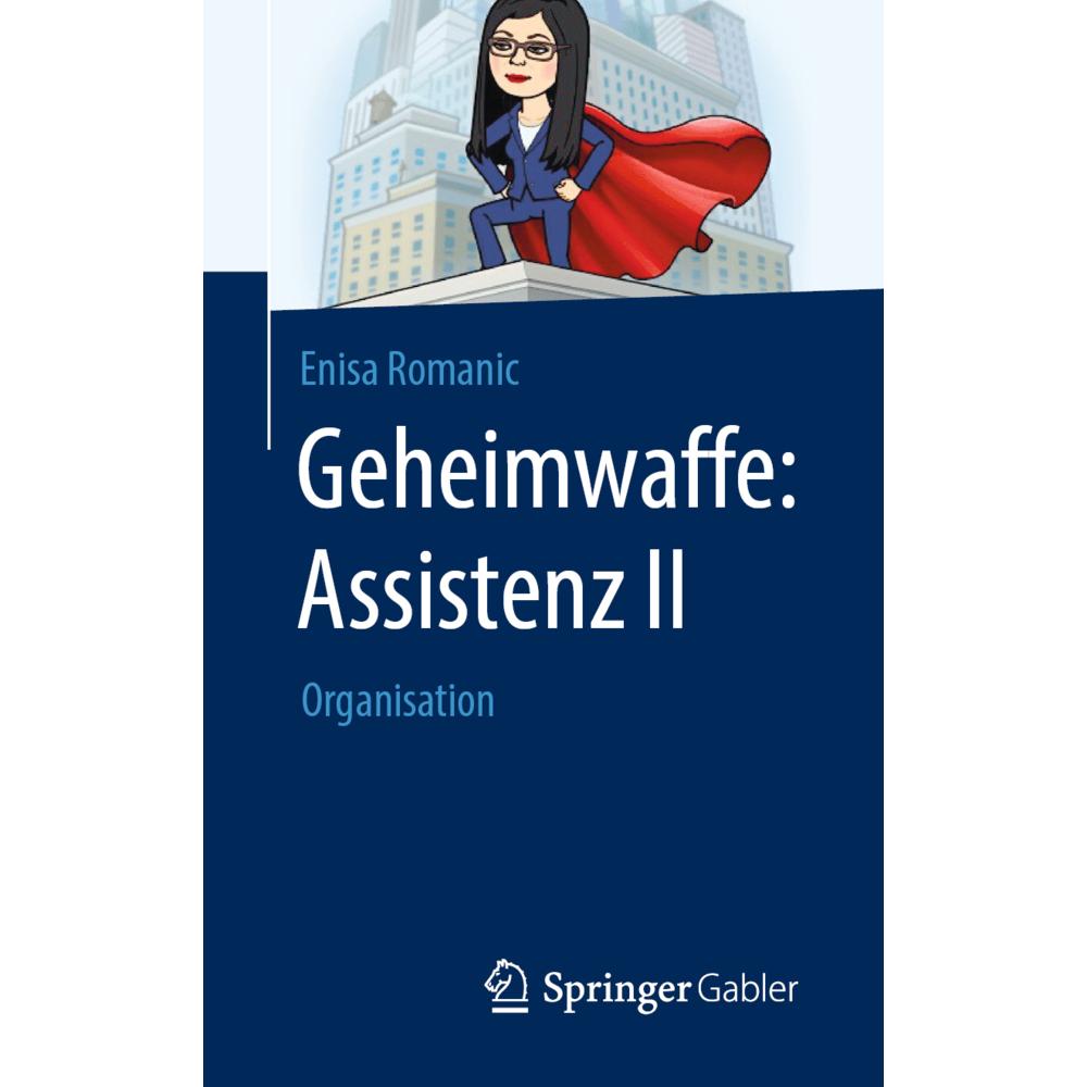 Geheimwaffe: Assistenz II, Fachbücher von Enisa Romanic