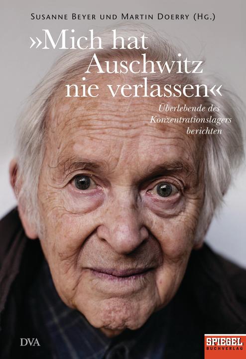 Produktbild »Mich hat Auschwitz nie verlassen« (Deutsch, Martin Doerry, Susanne Beyer, 2015)