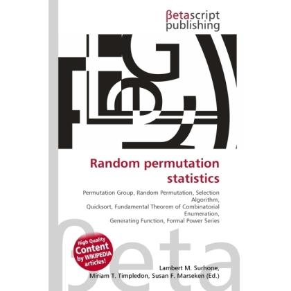 Random permutation statistics, Fachbücher von Lambert M. Surhone, Miriam T. Timpledon, Susan F. Marseken