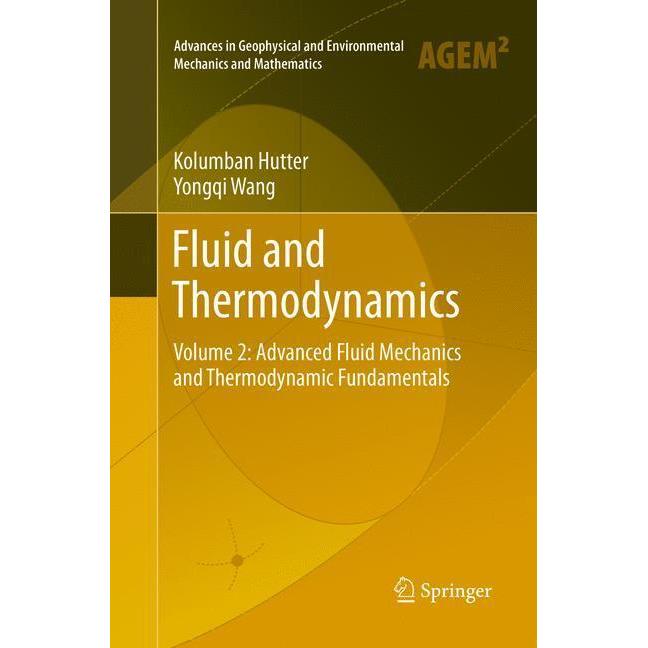 Fluid and Thermodynamics, Fachbücher von Kolumban Hutter, Yongqi Wang