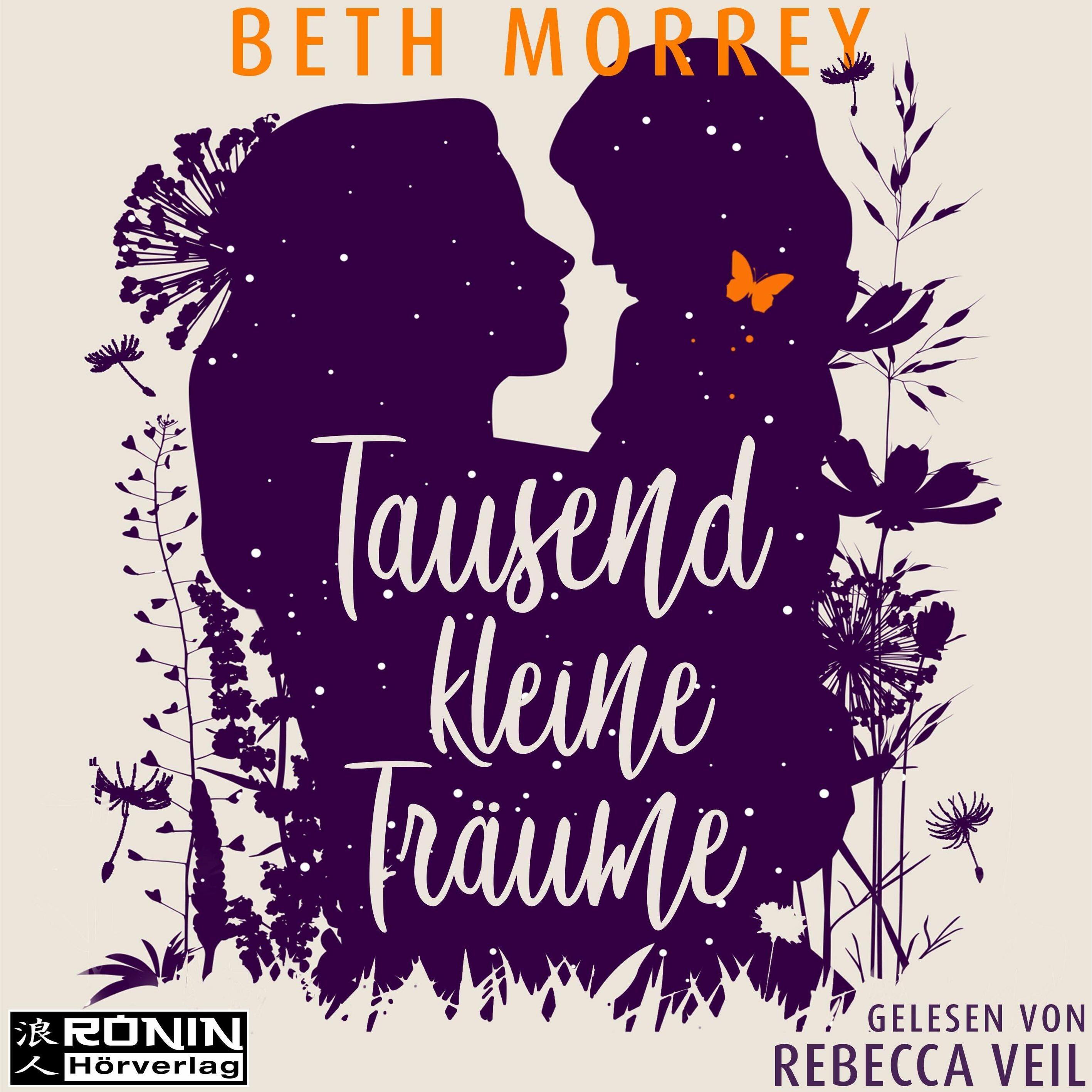 Morrey:Tausend kleine Träume, Hörbücher von Beth Morrey