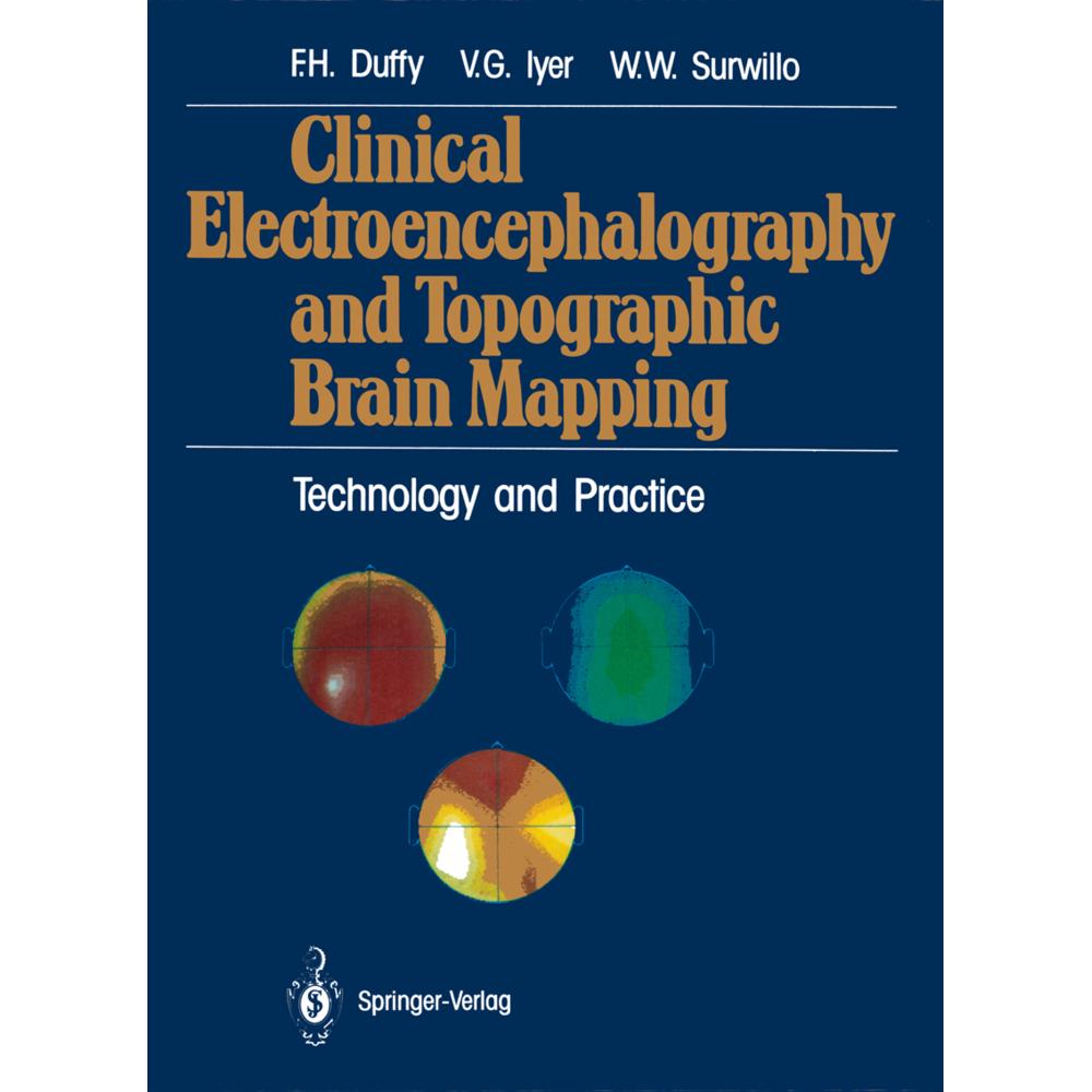 Clinical Electroencephalography and Topographic Brain Mapping, Fachbücher von Frank H. Duffy, Walter W. Surwillo, Vasude...