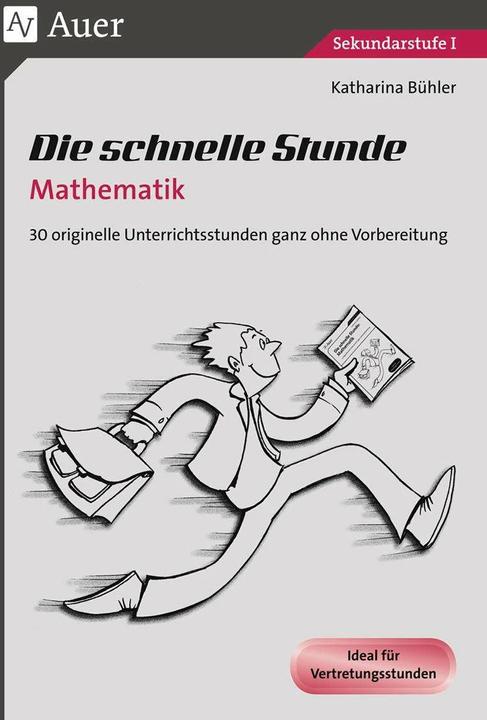 Produktbild Die schnelle Stunde Mathematik (Deutsch, Katharina Bühler, 2018)