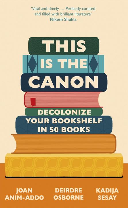 Produktbild This is the Canon (Englisch, Kadija George, Joan Anim-Addo, Deirdre Osborne, 2021)