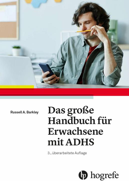 Das grosse Handbuch für Erwachsene mit ADHS (Deutsch, Christine M. Benton, Russel A. Barkley, 2023)