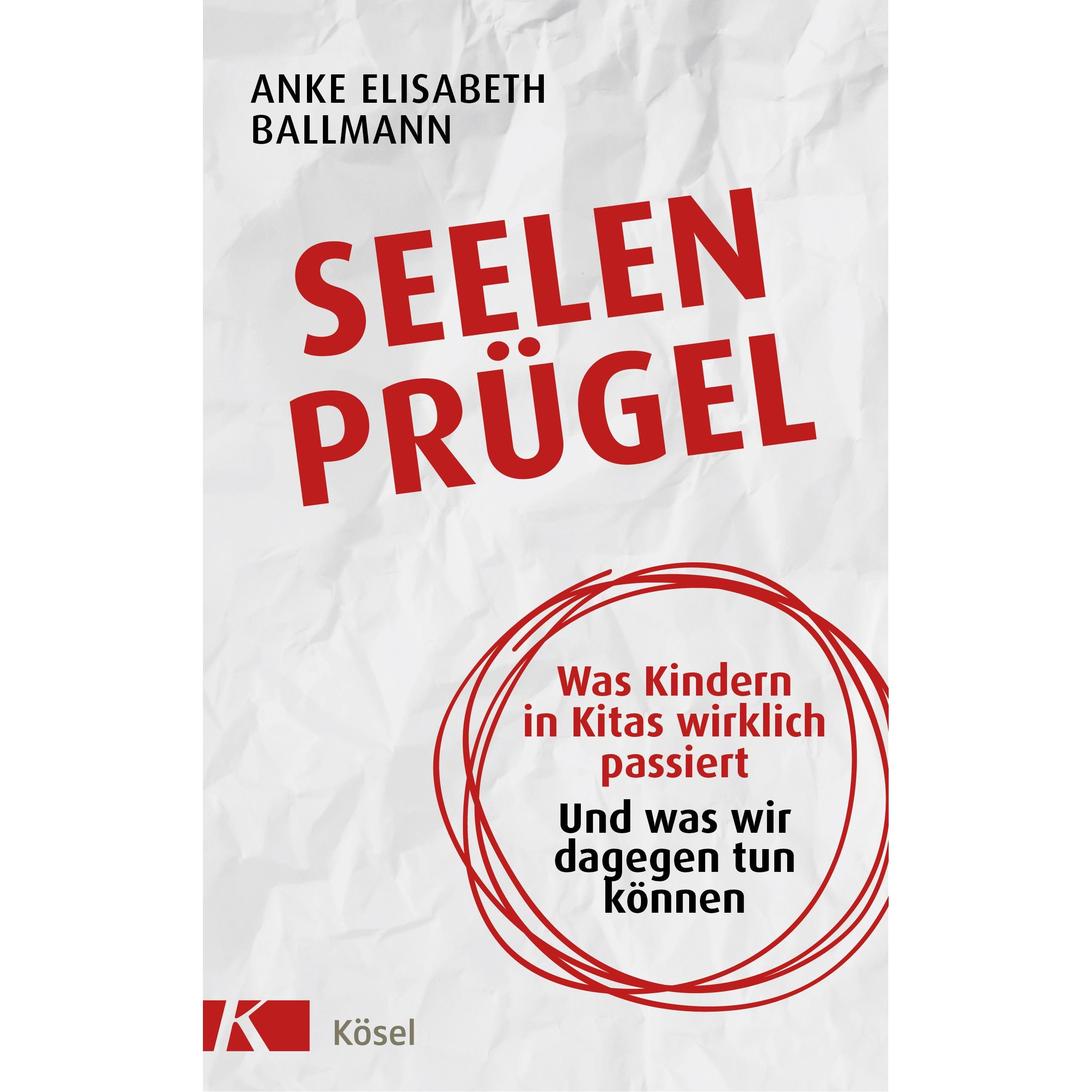 Thumbnail - Seelenprügel, Fachbücher von Anke Elisabeth Ballmann