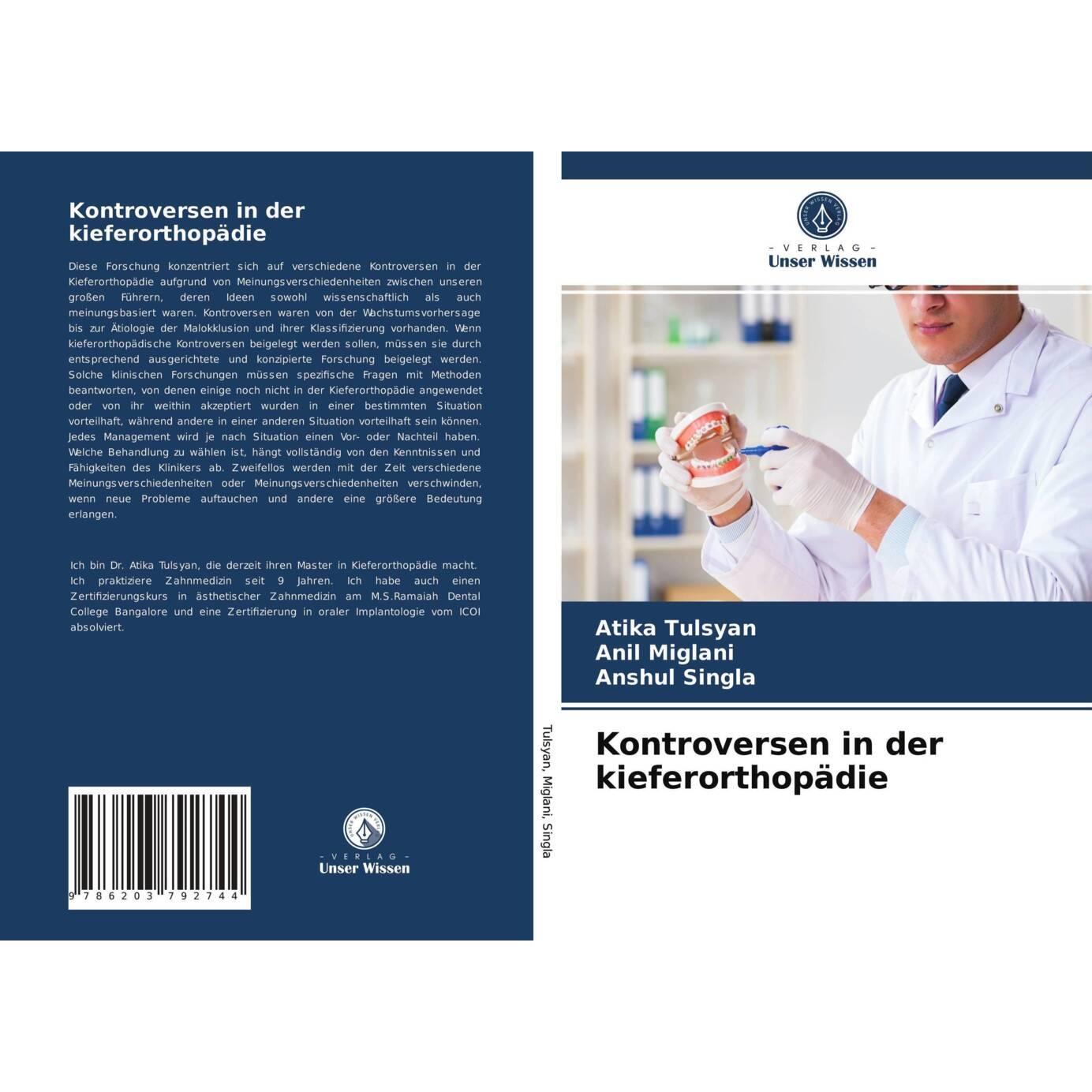 Kontroversen in der kieferorthopädie, Fachbücher von ANSHUL SINGLA, Anil Miglani, Atika Tulsyan