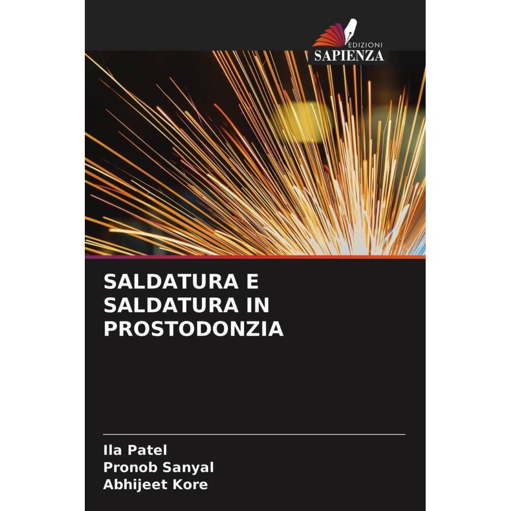 Thumbnail - Saldatura E Saldatura In Prostodonzia, Fachbücher von Abhijeet Kore, Pronob Sanyal, Ila Patel