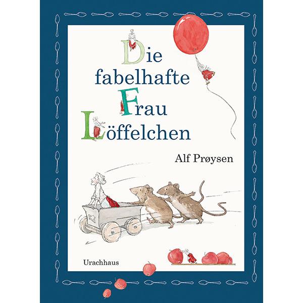 Thumbnail - Die fabelhafte Frau Löffelchen, Kinderbücher von Alf Prøysen, ALF PROYSEN