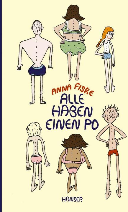 Alle haben einen Po (Deutsch, Anna Fiske, Ina Kronenberger)