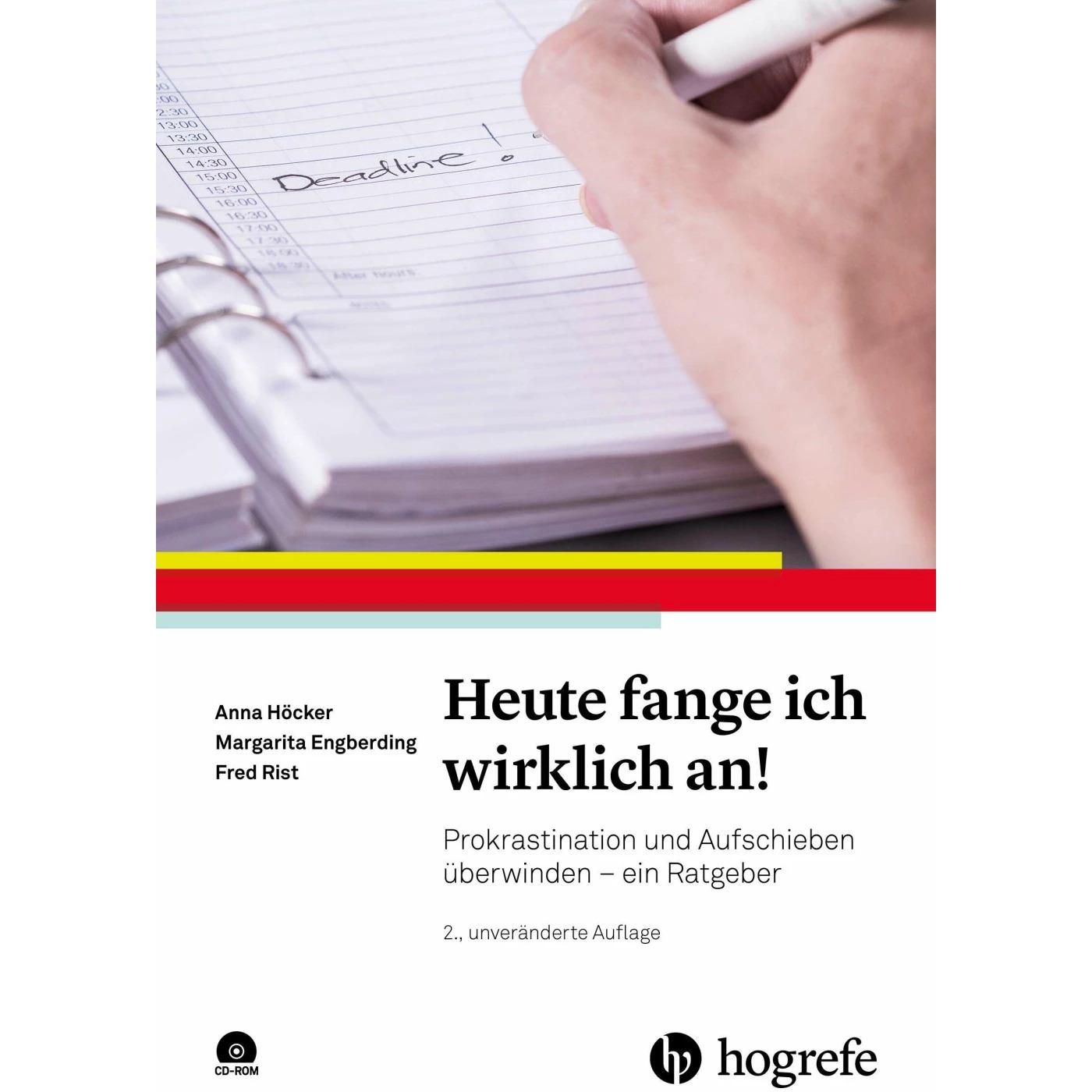 Heute fange ich wirklich an!, Ratgeber von Margarita Engberding