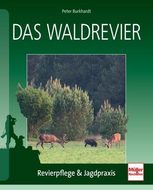 Produktbild Das Waldrevier (Deutsch, Peter Burkhardt, 2013)