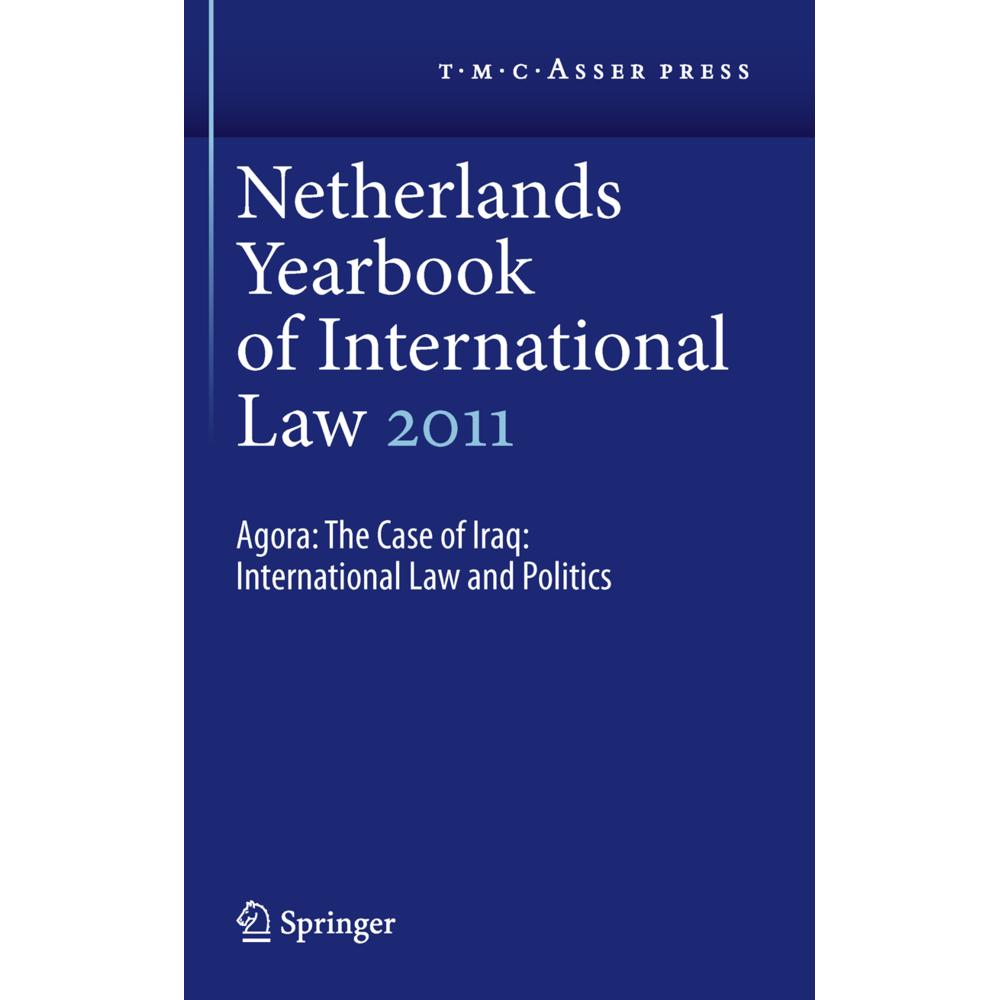 Netherlands Yearbook of International Law 2011, Fachbücher von I. F. Dekker, E. Hey