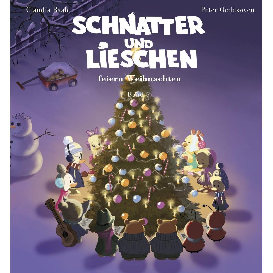 Thumbnail - Schnatter und Lieschen - Schnatter und Lieschen feiern Weihnachten (Inkl. CD), Kinderbücher von Claudia Raab