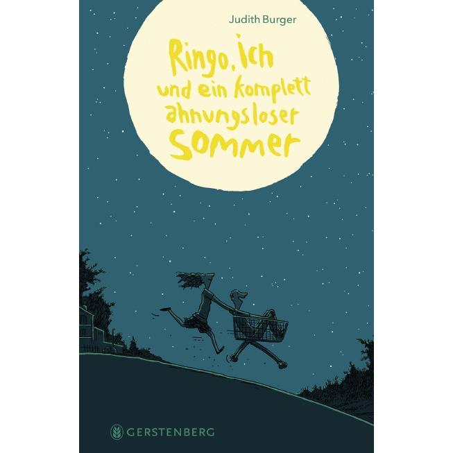 Ringo, ich und ein komplett ahnungsloser Sommer, Kinderbücher von Judith Burger